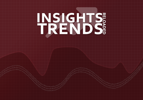 Insight Trends Reloaded